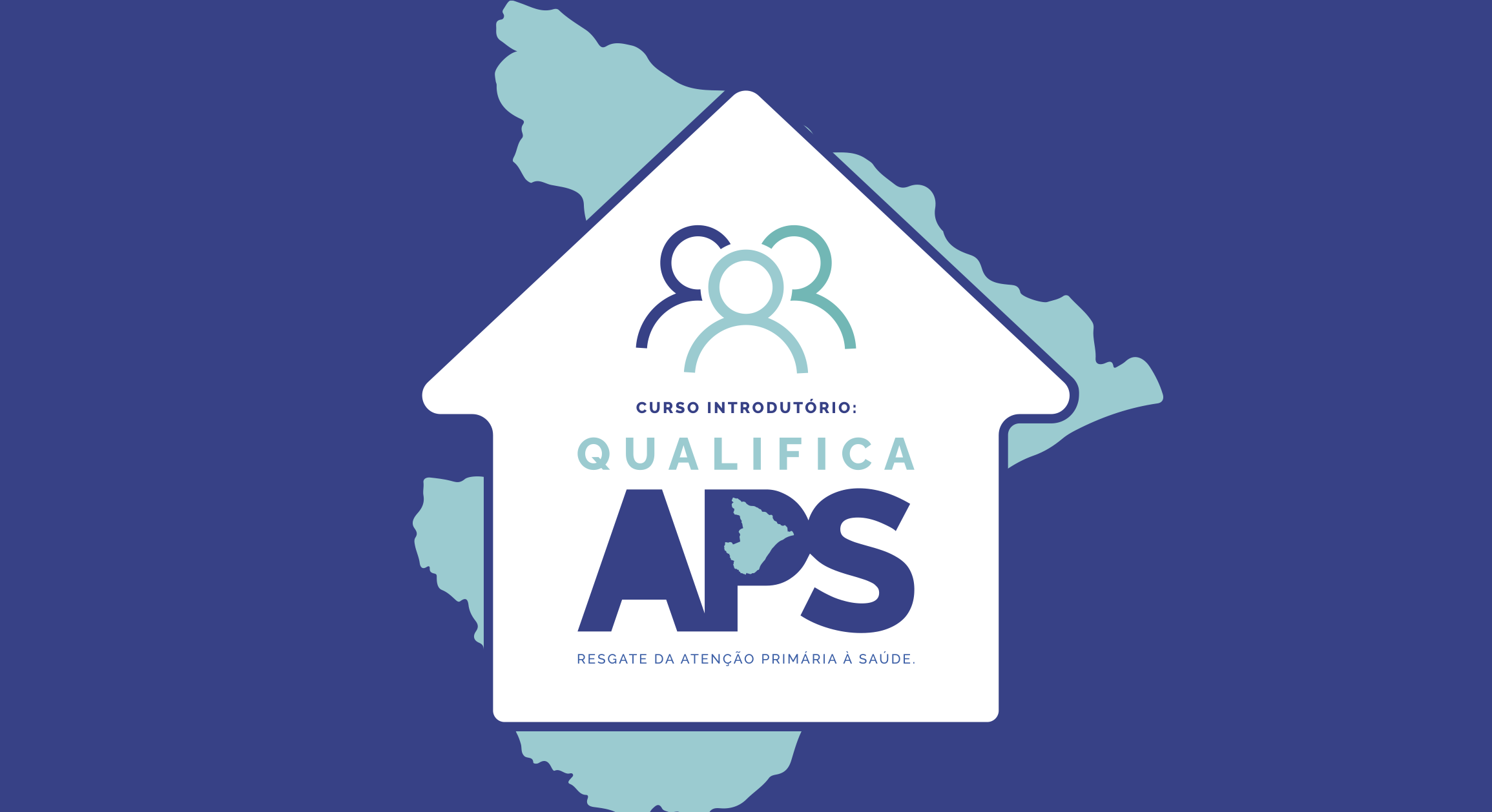 Introdutório: Qualifica APS - Resgate da Atenção Primária à Saúde